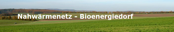 Nahwrmenetz - Bioenergiedorf
